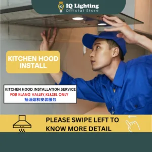Kitchen Hood Installation Service Pemasangan Kipas Siling 抽油烟机安装服务 (Selected Area & Local Installer Only)
